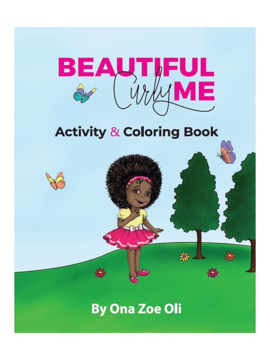 Beautiful Curly Me Activity & Coloring Book