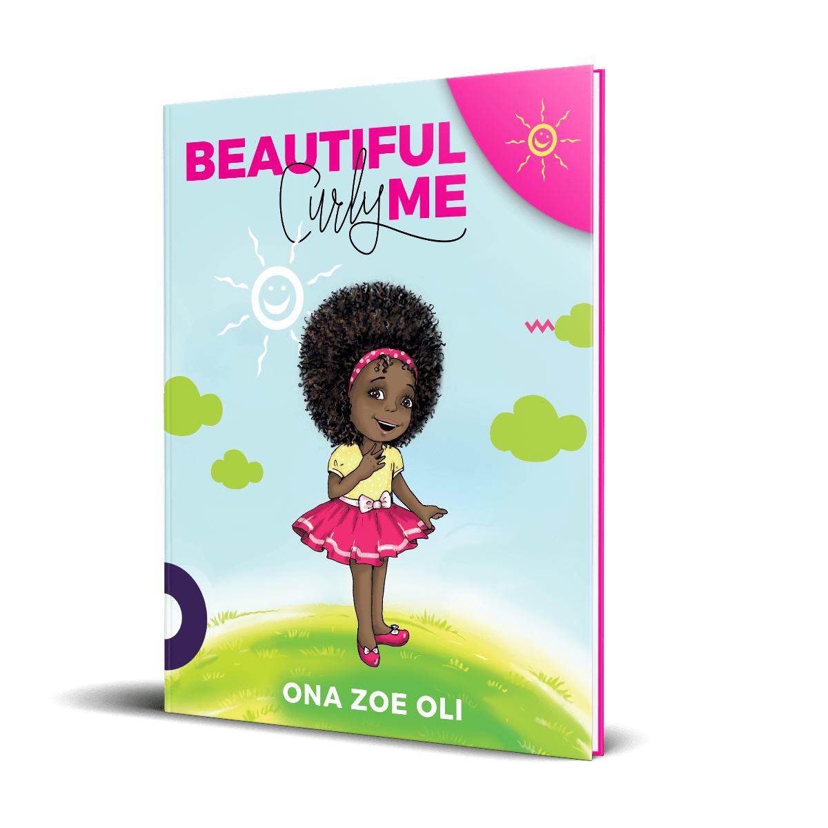 Beautiful Curly Me- Book by Zoe Oli (Hardcover)