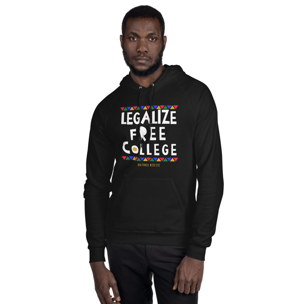 Legalize Free College (Do Tha Right Thang) Hoodie - The Shade Room Shop