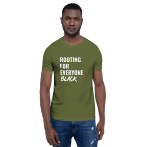Rooting For Everyone Black Unisex T-Shirt